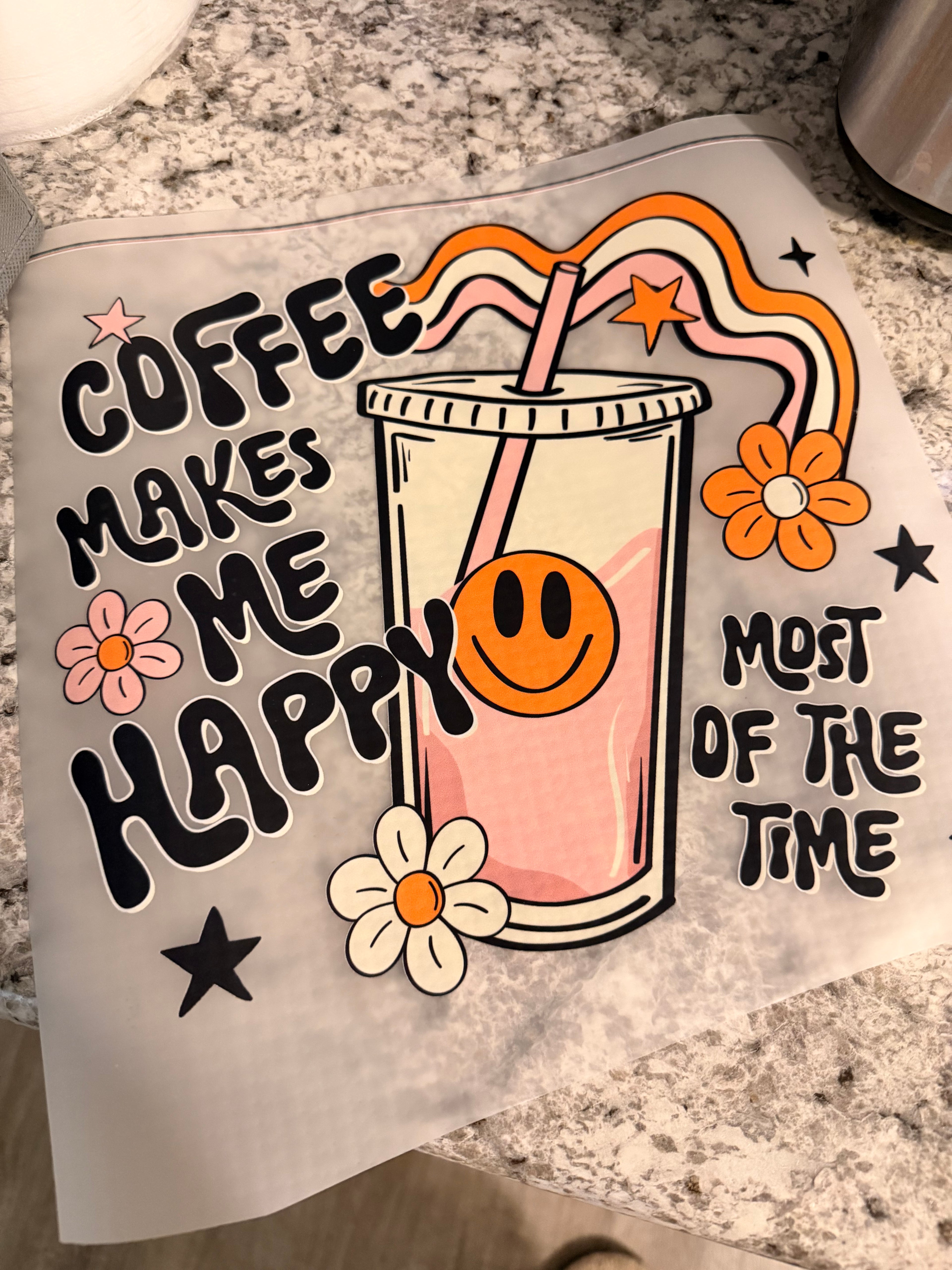 Coffee Makes Me Happy